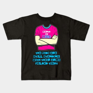 Month Of May Kids T-Shirt